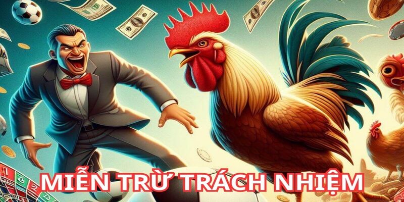 Cách nhà cái ứng dụng quy định miễn trách nhiệm trong cá cược