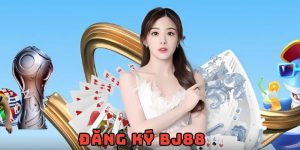 Đăng Ký BJ88 Nhanh Chóng Và Dễ Dàng Cho Người Chơi Mới​