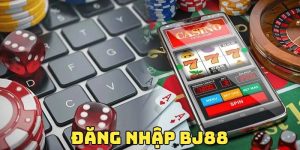 Bật Mí Cách Thức Đăng Nhập BJ88 Đơn Giản Và Nhanh Chóng