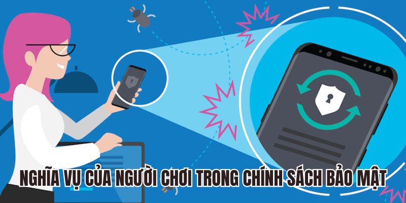 Nghĩa vụ của mọi người chơi trong chính sách nhà cái