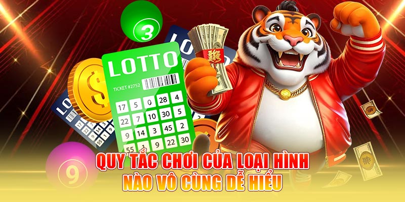 Quy tắc chơi của loại hình nào vô cùng dễ hiểu