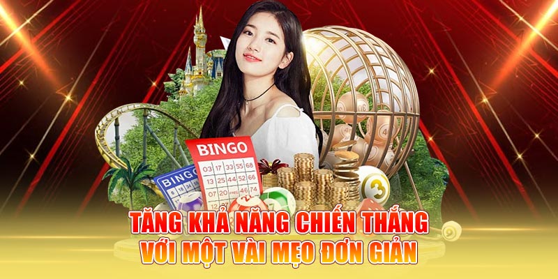 Tăng khả năng chiến thắng với một vài mẹo đơn giản